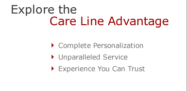 Explore the Care Line Advantage